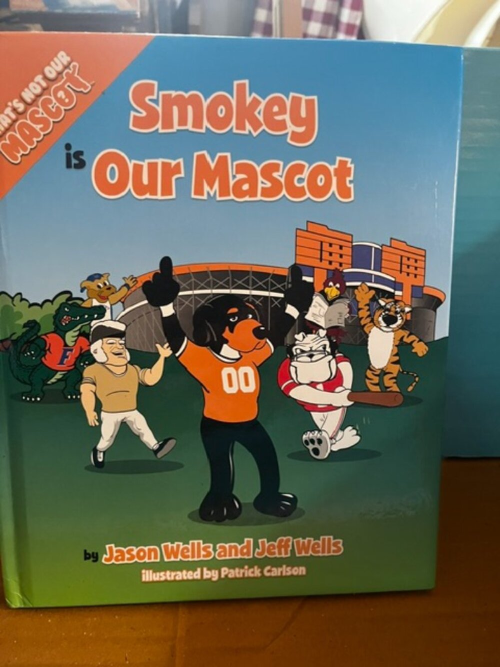 "Smokey Is Our Mascot" by Jason Wells and Jeff Wells